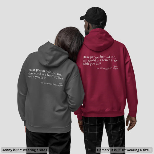 The Original " Dear Person Behind Me " Hoodie